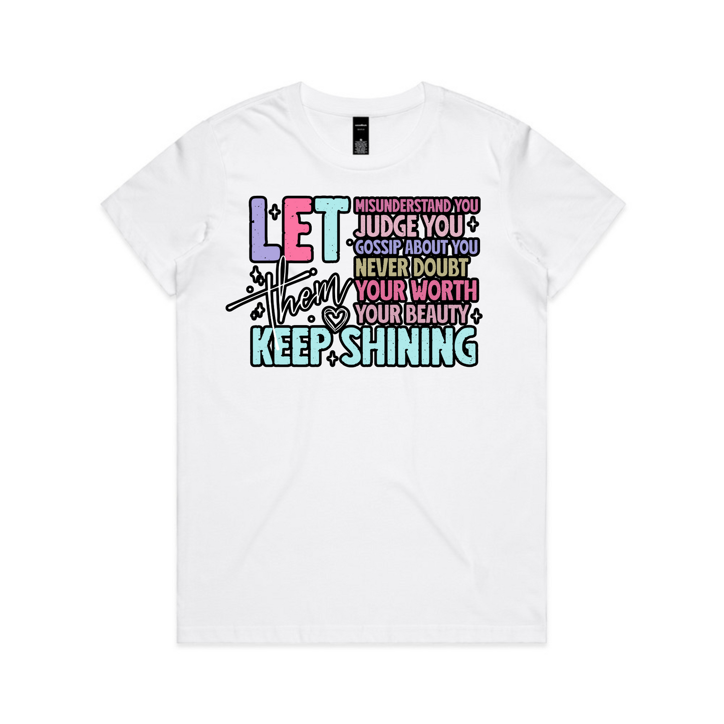 Let Them Front - Womens Original Tee